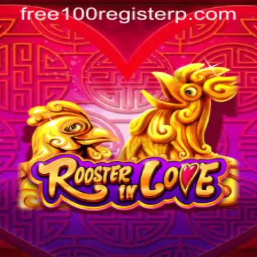 Explore the Exciting World of RoosterInLove and Learn How to Enjoy a Free 100 Register