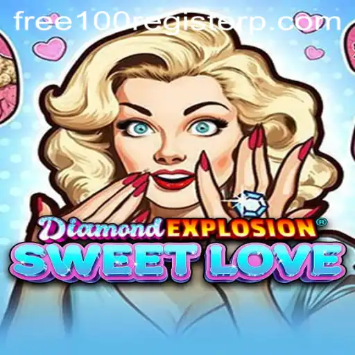 Exploring DiamondExplosionSweetLove: An In-Depth Guide