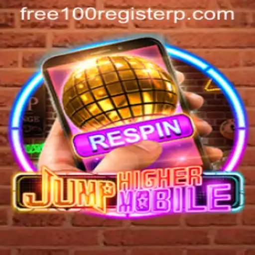 Discover the Thrilling World of JumpHighermobile: Free 100 Register
