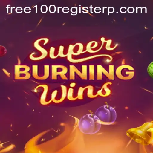 Exploring SuperBurningWins: An Engaging Slot Game with Free 100 Register Offer